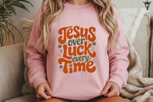 Jesus Over Luck Every Time SVG Design Review