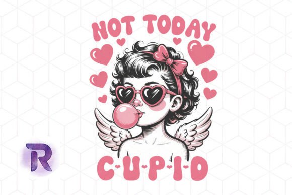 Not Today, Cupid - Retro Chic Love PNG